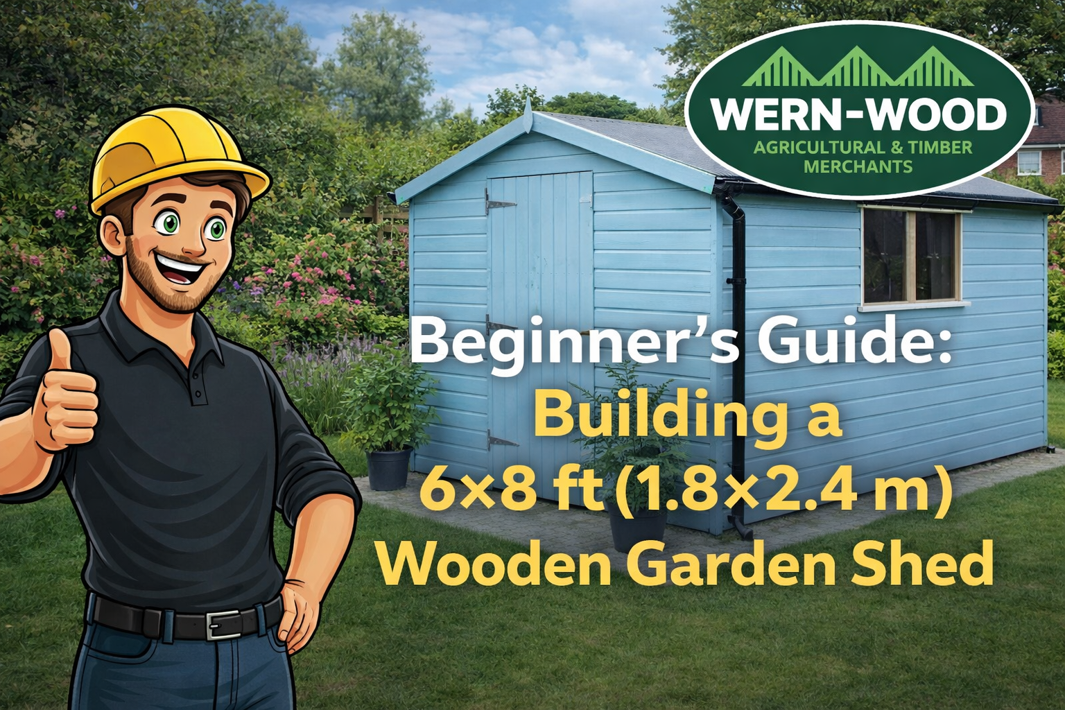 Beginner’s Guide: Building a 6×8 ft (1.8×2.4 m) Wooden Garden Shed