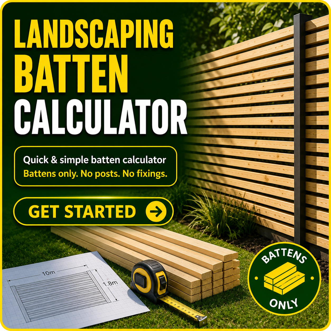 Landscape Batten Calculator