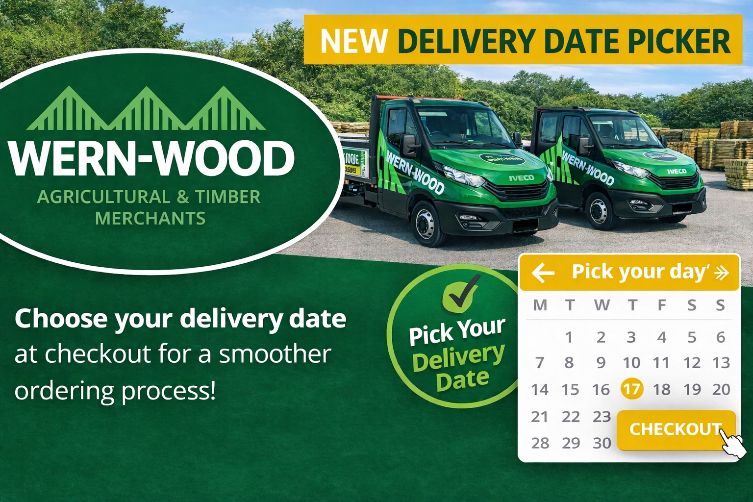 Choose Your Delivery Date at Checkout – A Simpler Way to Order from Wern-Wood